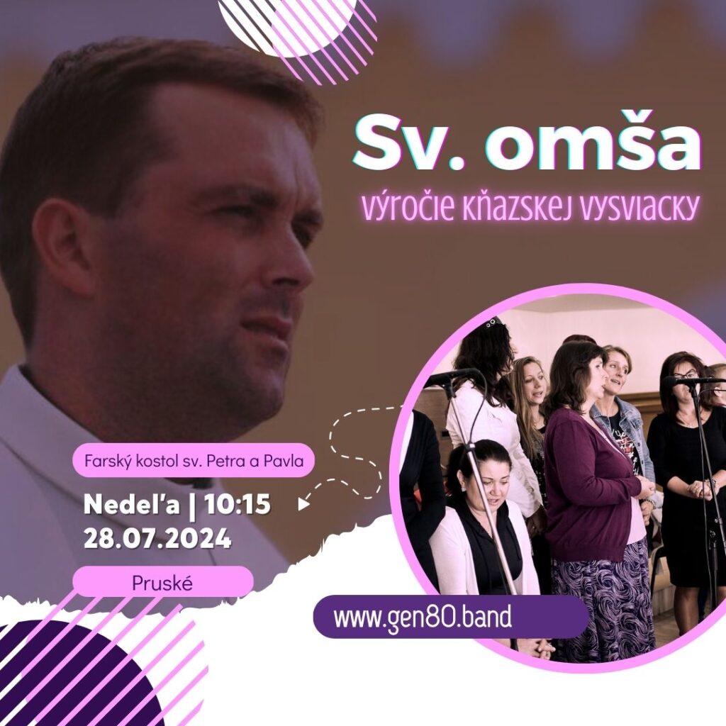 NAHRÁVKY: Maťo Štefanec – Sv. omša pri príležitosti životného jubilea a výročia kňazskej vysviacky (28.07.´24)