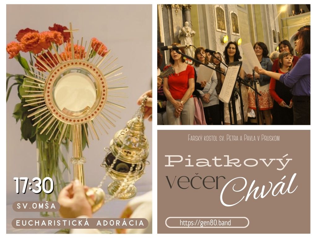 POZVÁNKA: Piatková Sv. omša & Eucharistická adorácia (19.07.´24)