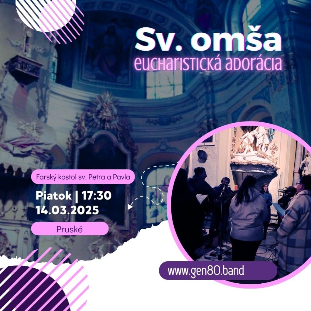 NAHRÁVKY: Pruské – Sv. omša a Eucharistická adorácia (14.03.´25)