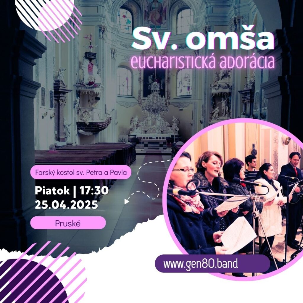 NAHRÁVKY: Pruské – Sv. omša a Eucharistická adorácia (25.04.´25)